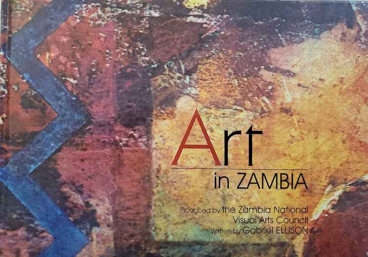 The cover of the book 'Art in Zambia', authored by Gabriel Ellison.