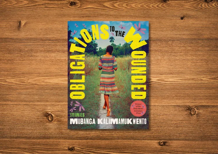 Obligations to The Wounded by Mubanga Kalimamukwento